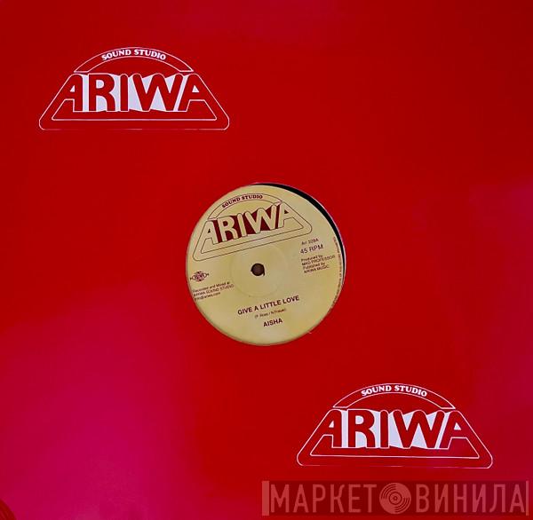 Aisha, Jah Shaka, Norman Grant, Mad Professor - Give A Little Love / African Message Dub
