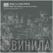 Akabu - Ride The Storm (The Rob Rives Mixes)