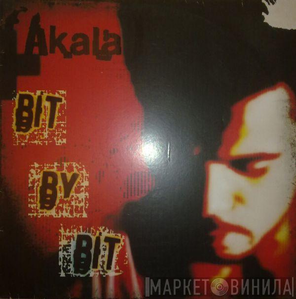 Akala  - Bit By Bit