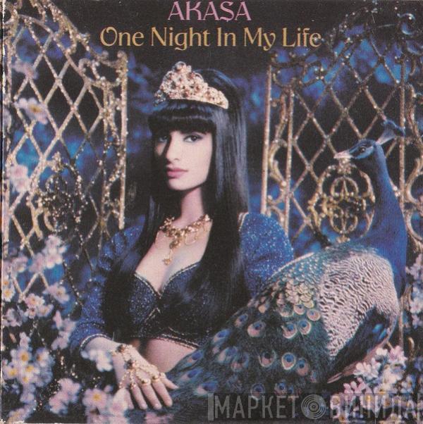 Akasa  - One Night In My Life