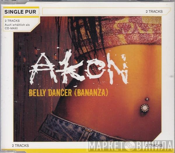  Akon  - Belly Dancer (Bananza)