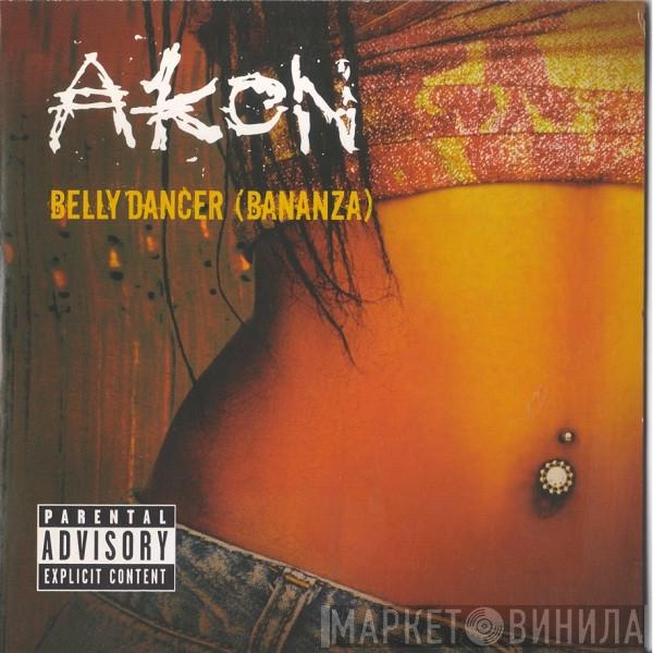  Akon  - Belly Dancer (Bananza)