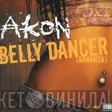  Akon  - Belly Dancer (Bananza)