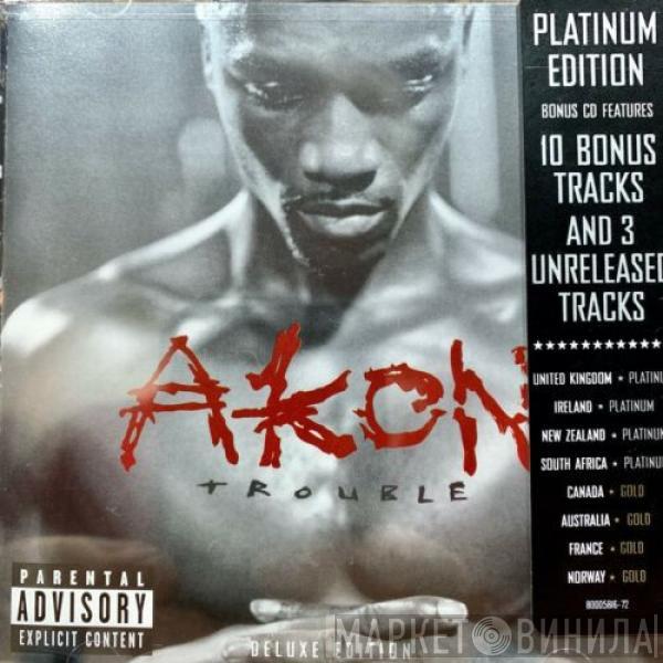  Akon  - Trouble