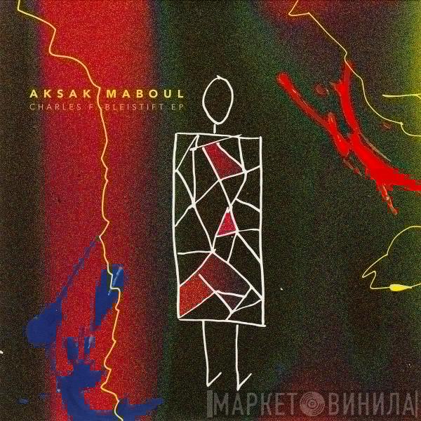 Aksak Maboul - Charles F. Bleistift EP