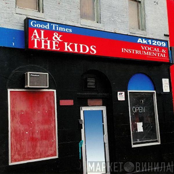 Al & The Kidd - Good Times