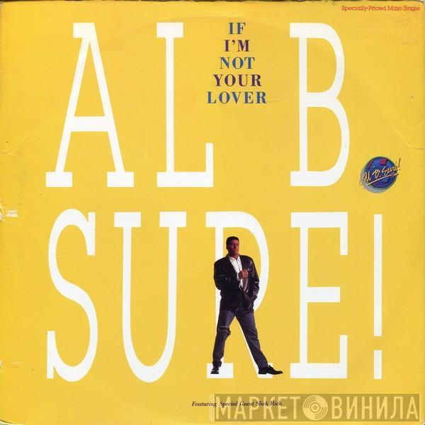 Al B. Sure! - If I'm Not Your Lover