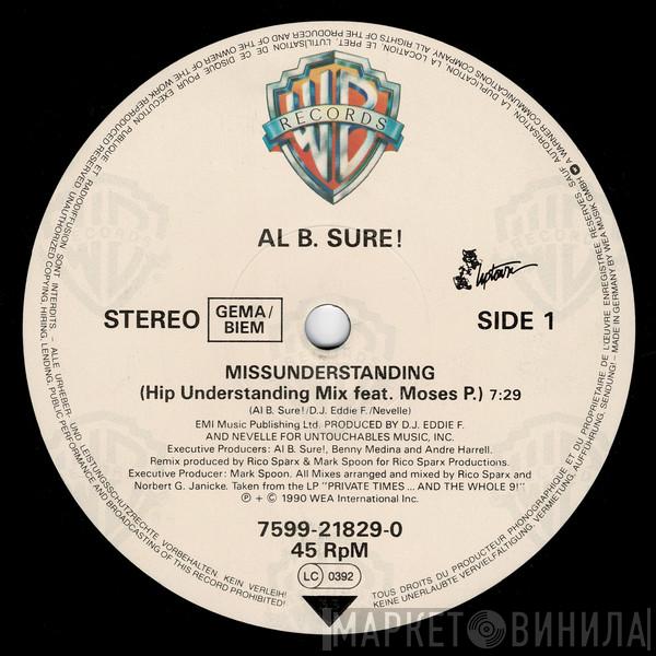  Al B. Sure!  - Missunderstanding