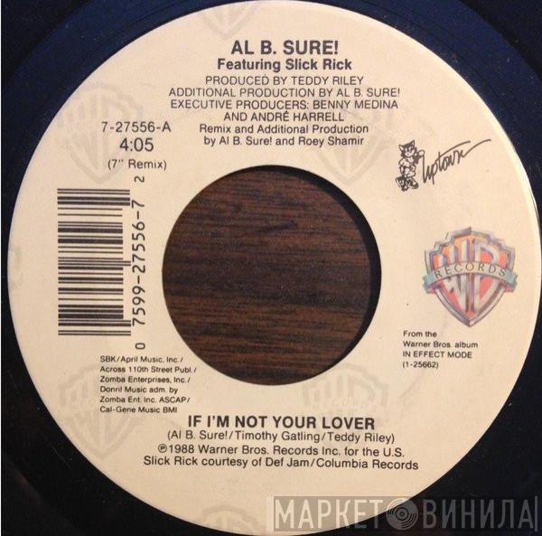 Al B. Sure!, Slick Rick - If I'm Not Your Lover