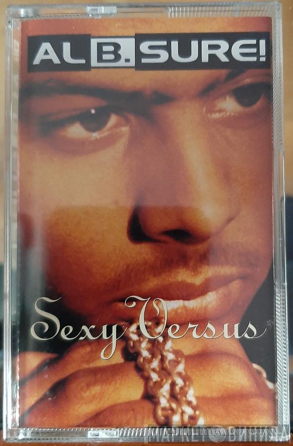  Al B. Sure!  - Sexy Versus