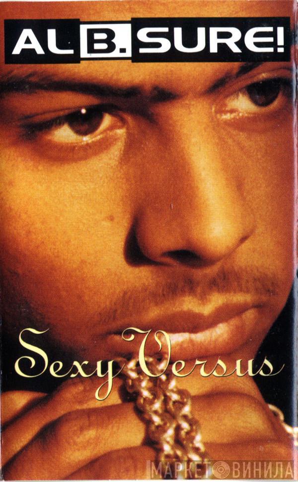  Al B. Sure!  - Sexy Versus
