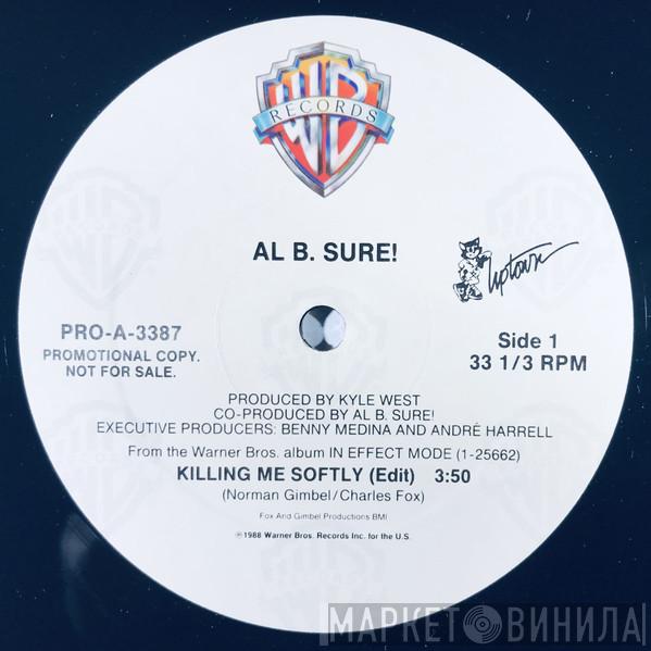 Al B. Sure! - Killing Me Softly