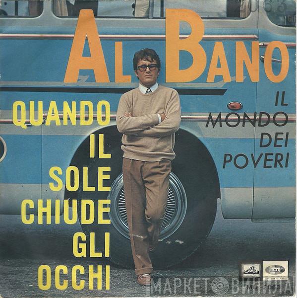  Al Bano Carrisi  - Quando Il Sole Chiude Gli Occhi