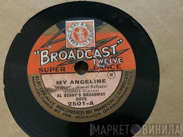 Al Benny's broadway boys - My Angeline / I’ll Get By