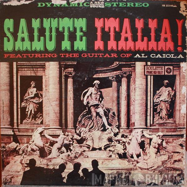  Al Caiola  - Salute Italia!