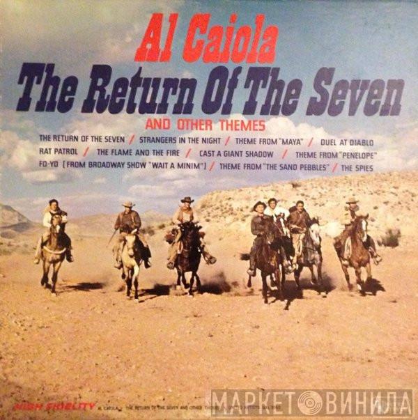  Al Caiola  - The Return Of The Seven And Other Themes