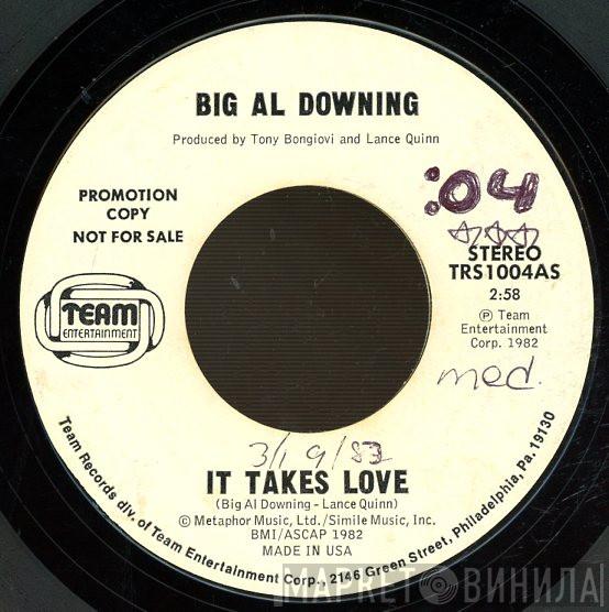 Al Downing - It Takes Love