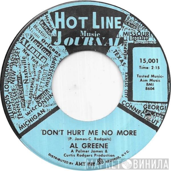  Al Green  - Don't Hurt Me No More / Get Yourself Together