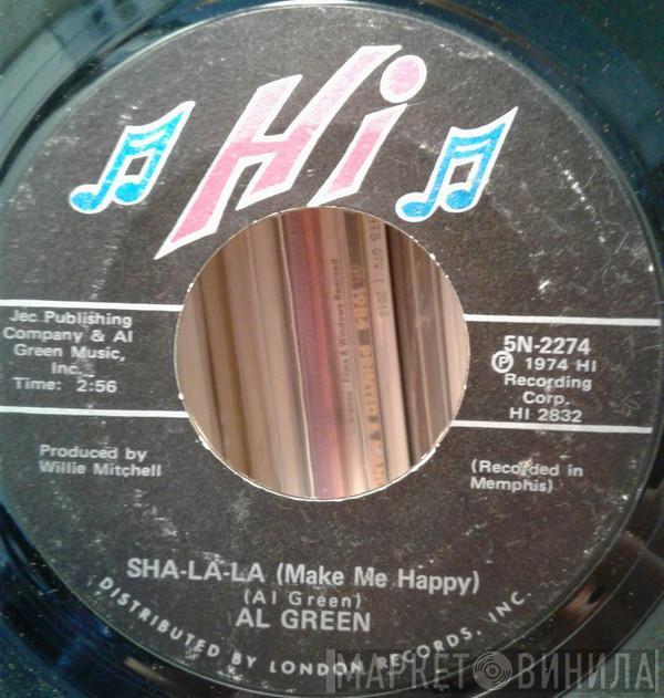  Al Green  - Sha-la-la (Make Me Happy) / School Days