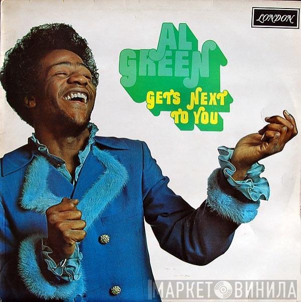 Al Green - Al Green Gets Next To You