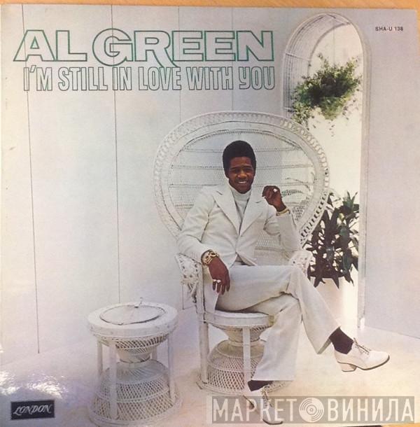  Al Green  - I'm Still In Love With You