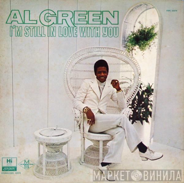  Al Green  - I'm Still In Love With You