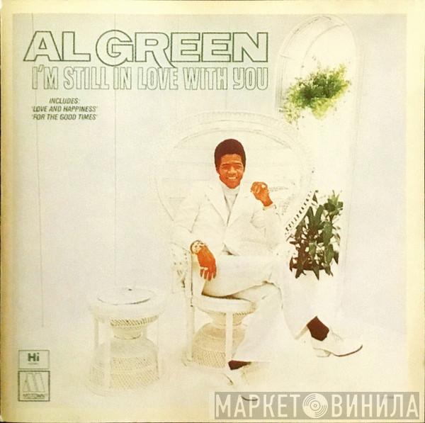  Al Green  - I'm Still In Love With You