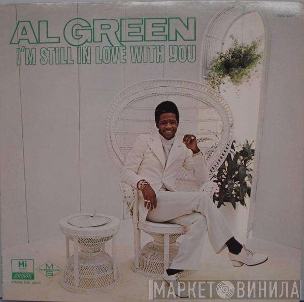  Al Green  - I'm Still In Love With You