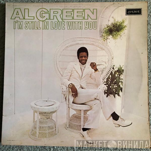  Al Green  - I'm Still In Love With You
