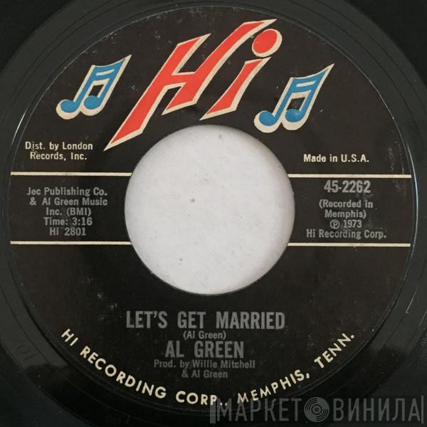 Al Green - Let's Get Married