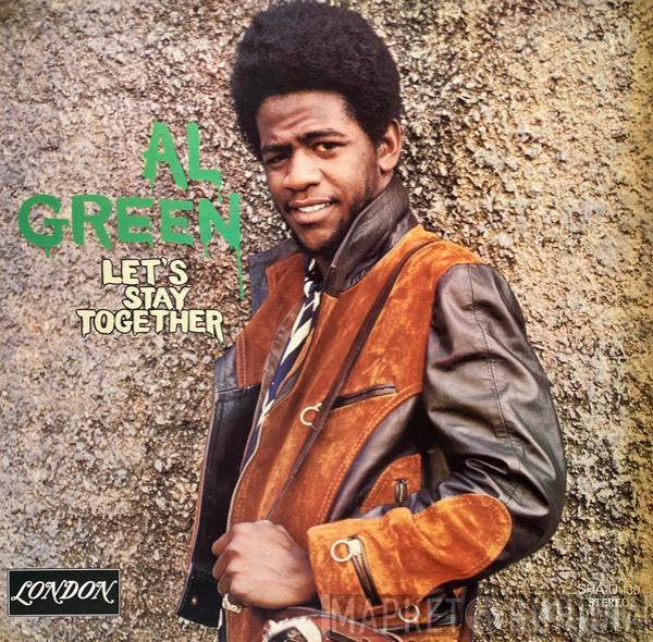  Al Green  - Let's Stay Together