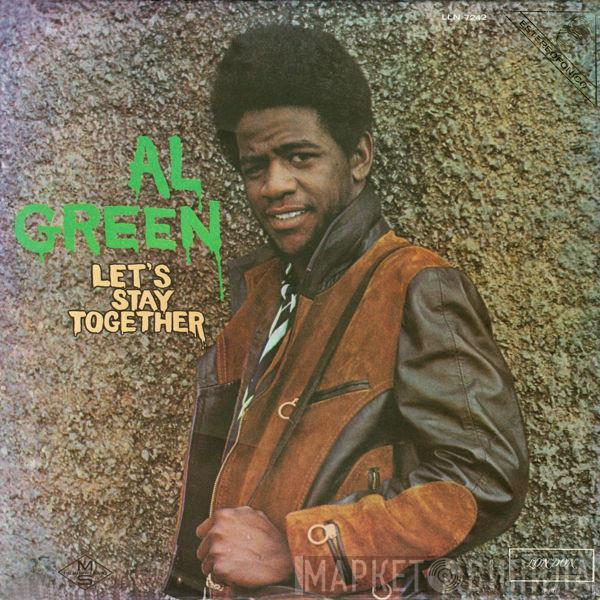  Al Green  - Let's Stay Together