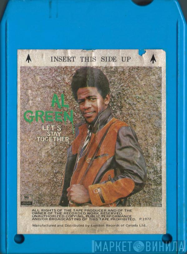  Al Green  - Let's Stay Together