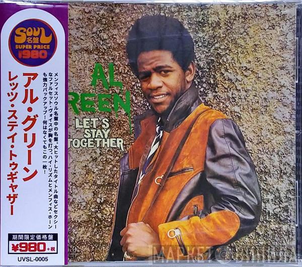  Al Green  - Let's Stay Together