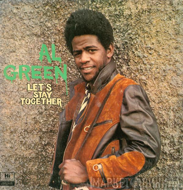  Al Green  - Let's Stay Together