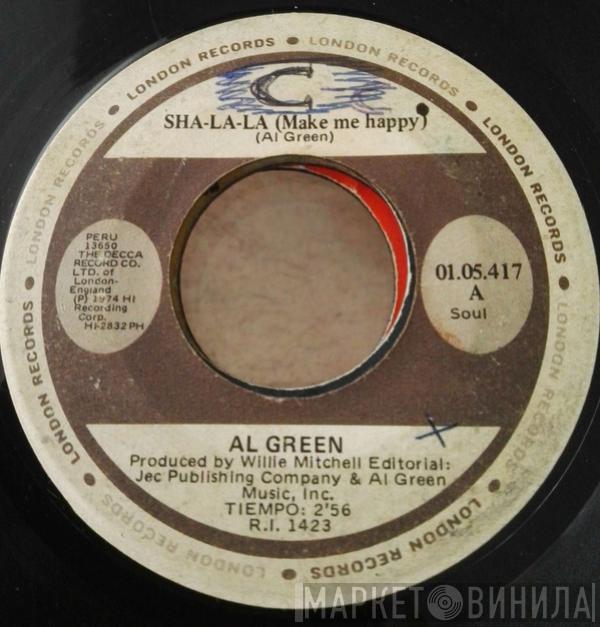  Al Green  - Sha-La-La (Make Me Happy)