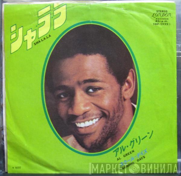  Al Green  - Sha-La-La (Make Me Happy)