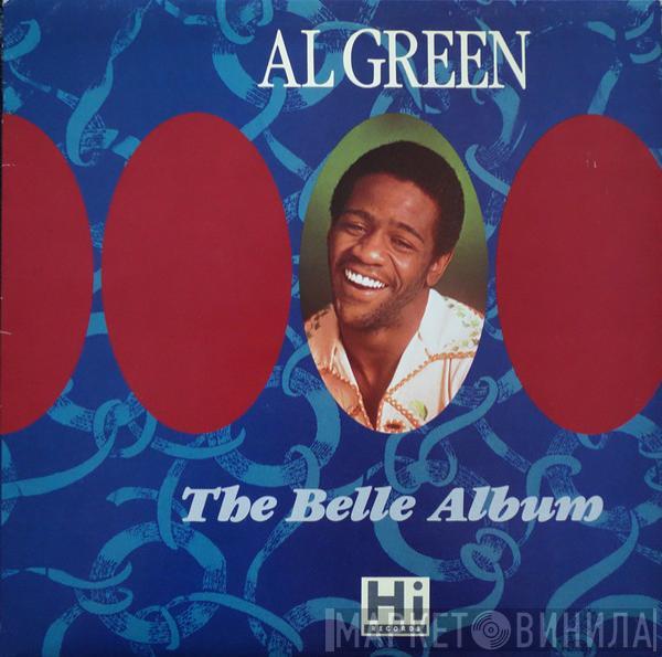 Al Green - The Belle Album