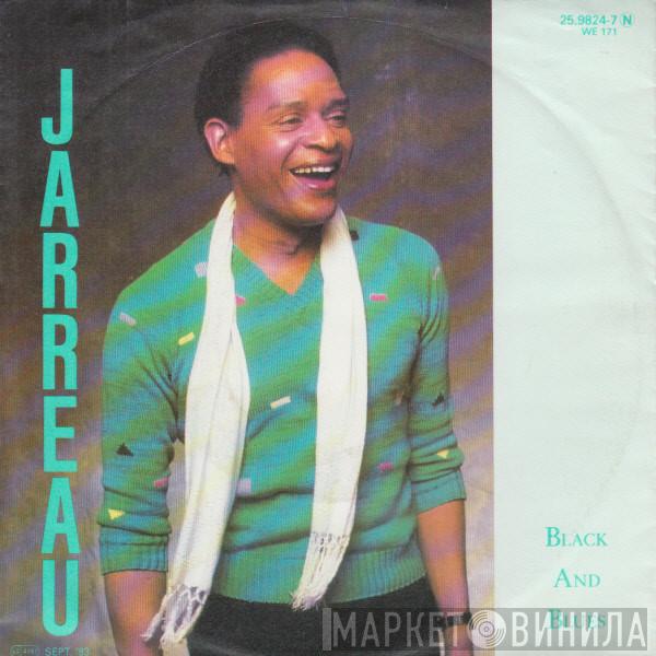  Al Jarreau  - Black And Blues