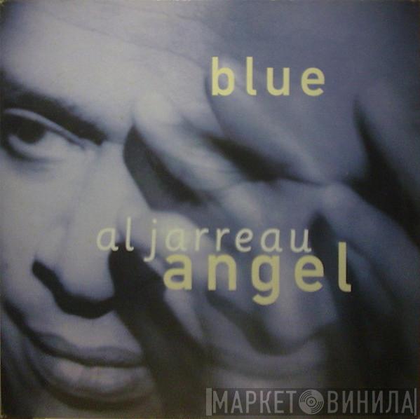 Al Jarreau - Blue Angel