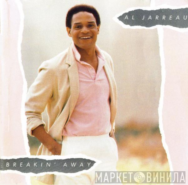  Al Jarreau  - Breakin' Away