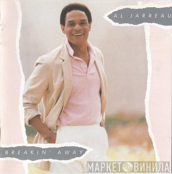  Al Jarreau  - Breakin' Away