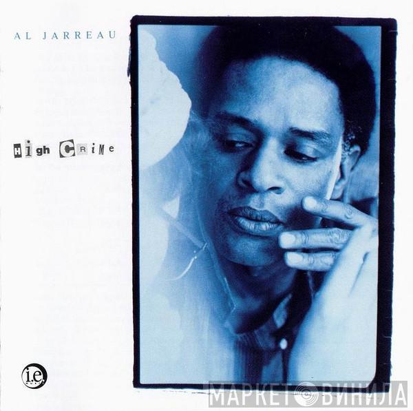  Al Jarreau  - High Crime