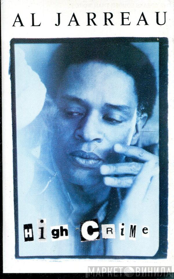  Al Jarreau  - High Crime