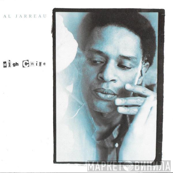  Al Jarreau  - High Crime