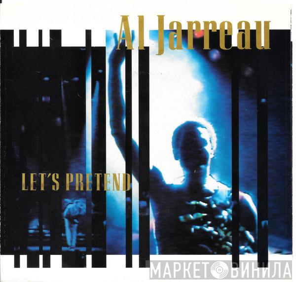 Al Jarreau - Let's Pretend / Black And Blues