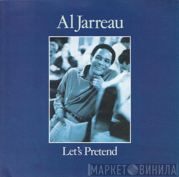  Al Jarreau  - Let's Pretend