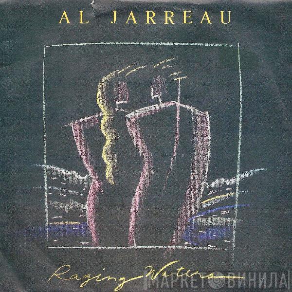 Al Jarreau - Raging Waters