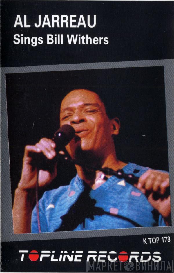  Al Jarreau  - Sings Bill Withers