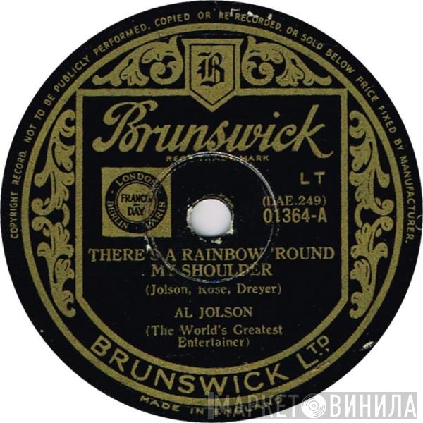  Al Jolson  - There's A Rainbow 'Round My Shoulder / Sonny Boy